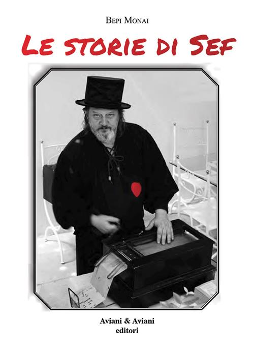 Copertina di Le storie di Sef di Bepi Monai